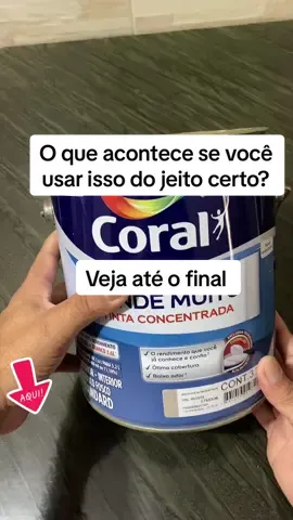 Tinta Coral super concentrada Rende muito #tinta #reforma #pintura #coral #construcaocivil 