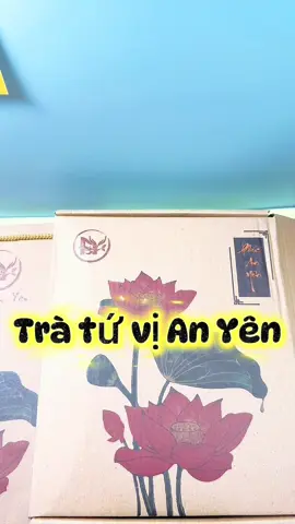 Trà tứ vị An Yên #xaykenhtiktok #tradongtrunghathao #tratuvi #anyen #tiktokviral 