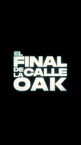 “Nuestra casa, nuestro vecindario, nuestra calle entera se ha movido”. El Final de la Calle Oak, 13 de agosto, solo en cines.