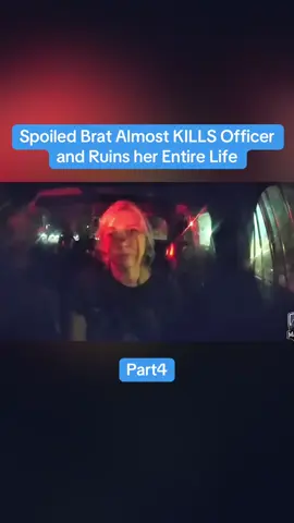 Spoiled Brat Almost KILLS Officer and Ruins her Entire Life part4 #cops #copsoftiktok #police #policeofficer #body 