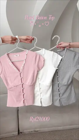 pearl button top IDR129.000🩷🤍🩶