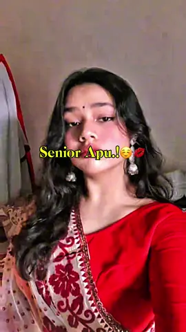 Senior Apu.!😊❤️‍🩹 . . . . @TikTok #foryou #viralvideo #viralvideo #capcutvelocity  #CapCut @SANJIDA Senior Apu☺️🤭