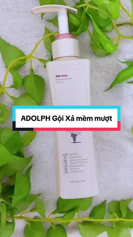 ADOLPH Gội Xả mềm mượt #adolph #daugoiadolph #daugoinuochoa #vzone #daugoidau 