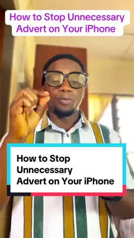 How to Stop Unnecessary  Advert on Your iPhone #goviralgovirallllシ #ghanatiktok🇬🇭 #fyp #goviral 