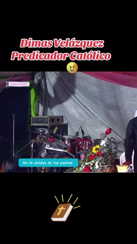 Dimas Velázquez  Honra a tus padres no te olvides de ellos 🙏 #predicascatólicos 