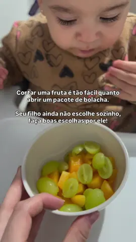 As escolhas são suas. Portanto, escolha bem pelo seu filho!