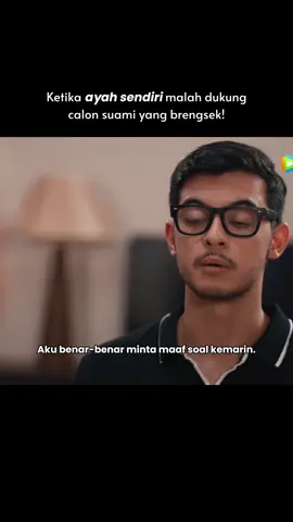 ayahnya malah dukung gara gara calon suaminya kaya raya, padahal aslinya brengsek!!! #WeTVIndonesia #SwipeRight #ashaassuncao #cicciomanassero #wetvoriginal 