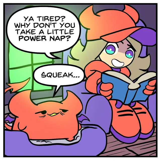When Demons take power naps, all Hell Breaks Loose. Thank you for reading my comics. Animations take awhile to make, so sometimes I like making comics to get my ideas out.