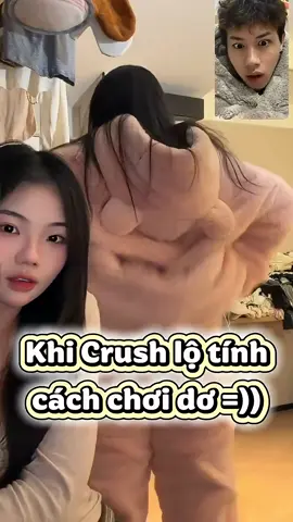 Khi Crush lộ tính cách chơi dơi