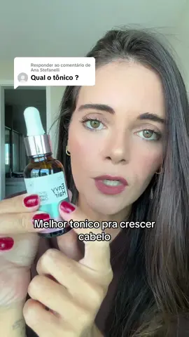 Respondendo a @Ana Stefanelli melhor tônico pra crescer cabelo que eu ja vi #quedadecabelo #crescimentocapilar #quedacapilar #tonicocapilar 