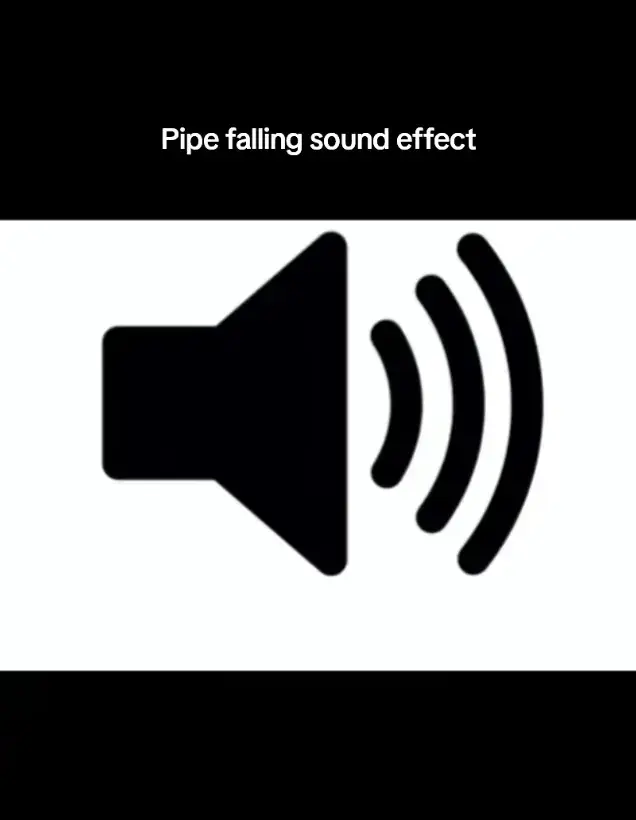 Pipe falling sound effect 2090 . . . . . . #fyp #pipe #sound #effect