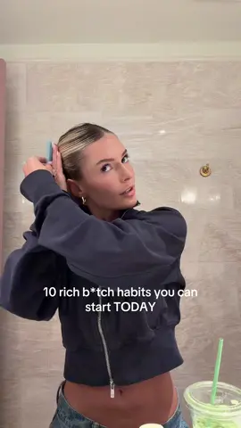 10 rich btch habits you can do TODAY PART TWOOOO