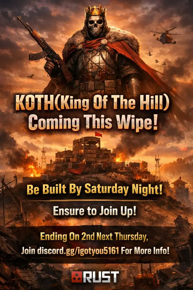 Koth(King Of The Hill) Coming This Week ensure to join up when released also join discord.gg/igotyou5161 #viralvideos #fyp #new_trending #rustconsole #rustgame 