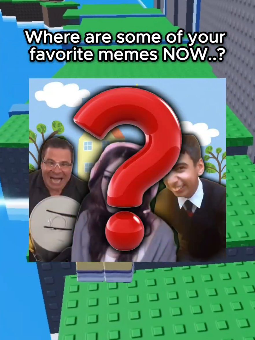 Where are your FAVORITE memes Now..? #roblox #robloxrant 