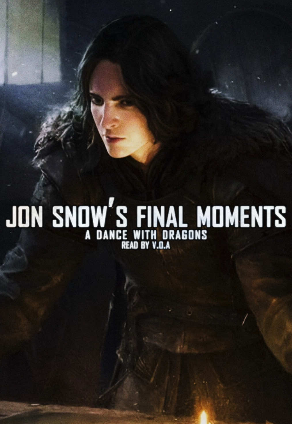Jon Snow’s Final Moments (for now), read by me. When I did the Pink Letter I went ahead and read the rest of the chapter. I thought I would just post it, hope you enjoy. A Song of Ice and Fire | The Nights Watch | House Stark | A Dance With Dragons | George RR Martin #asoiaf #BookTok #reading #audiobook #fyp 