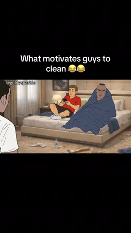 What motivates guys to clean 😂😂 #funnyanimation #funny #relatablecontent #relatable #funnyvideos 