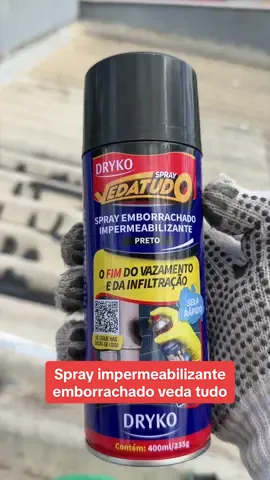 Spray veda tudo impermeabilizante 400ml emborrachado. #spray #impermeabilizante 