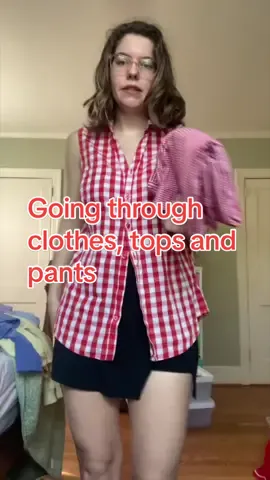 Going through my clothes tops and pants!