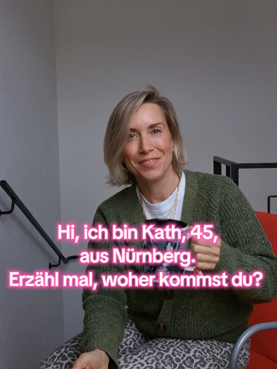Kommt, Erzähl mal.  Lass uns kennenlernen 💜