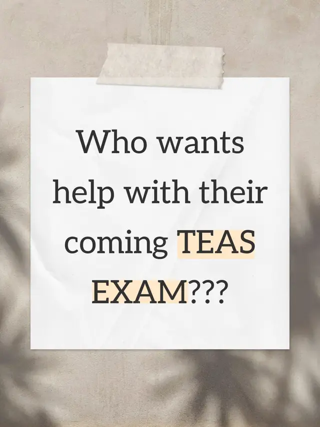 Need help with your upcoming TEAS exam? Send a DM for full study guides or let me assist you directly! 📚 #TEAS #TEASExam #StudyGuides #ExamHelp