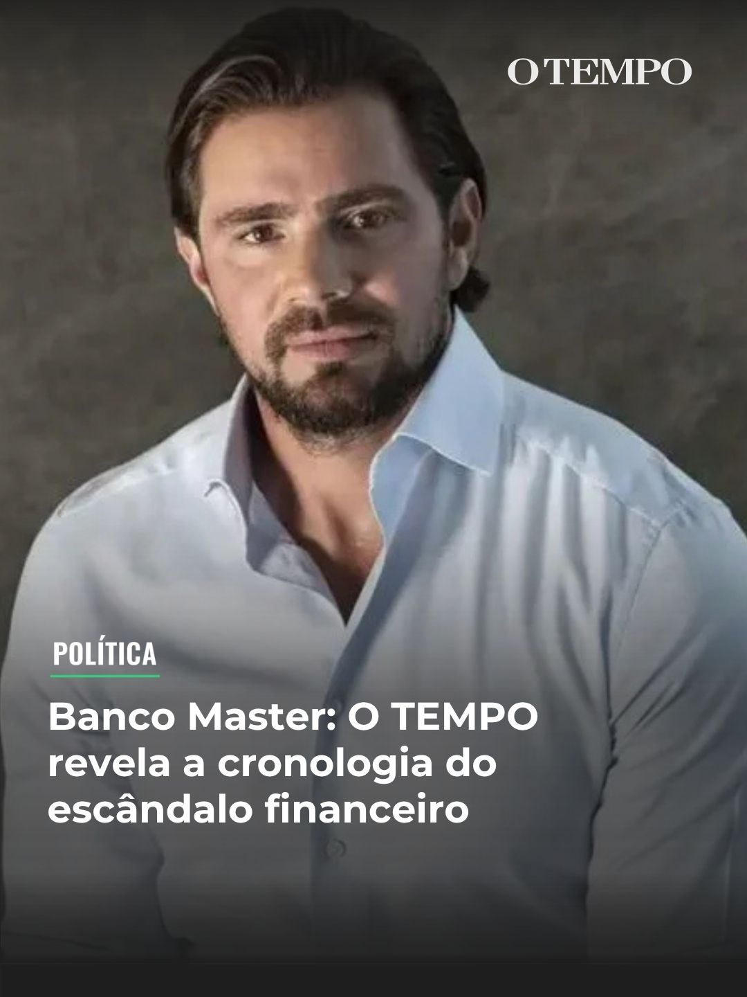 FRAUDE BILIONÁRIA - 18 de novembro de 2025. O banqueiro Daniel Vorcaro era preso pela primeira vez, no Aeroporto de Guarulhos, quando tentava embarcar para o exterior em um jatinho particular. A prisão fazia parte da Operação Compliance Zero e era a ponta do iceberg do que viria a se revelar o maior escândalo financeiro da história do país, com um rombo estimado em R$ 47 bilhões, segundo o Banco Central.  De uma trajetória marcada por ostentação, com festas grandiosas, jatinhos, carros e imóveis de luxo, à prisão, a história revela os bastidores de um sistema que envolve suspeitas de fraude, lavagem de dinheiro e uma rede de relações que atravessa os três Poderes e que operava com cifras bilionárias. A reportagem especial de O TEMPO: 