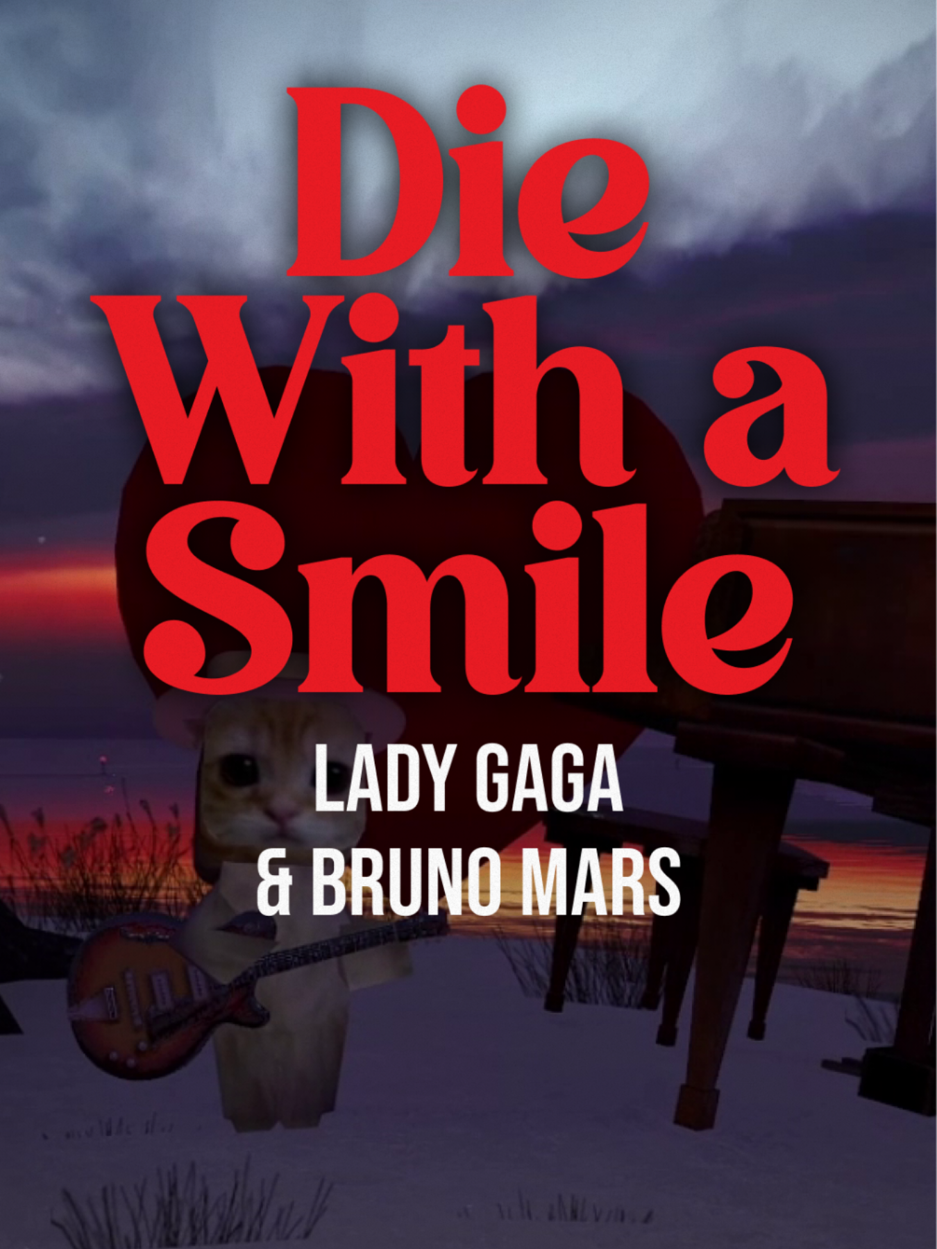DIE WITH A SMILE ❤️‍🔥 - Lady Gaga & Bruno Mars #diewithasmile #ladygaga #brunomars #lyrics #Love 