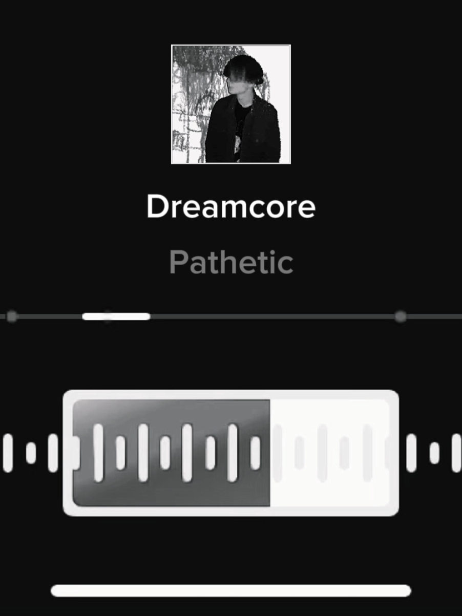 Dreamcore #trendformusic #mytypemusic #fyp #dreamcore #pathetic 