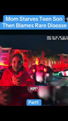 Mom Starves Teen Son Then Blames Rare Disease Part1 #cops #copsoftiktok #policeoftiktok #bodycam #police 