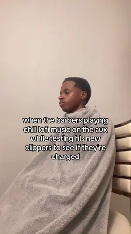 when the barbers playing chill lofi music on the aux while testing his new clippers to see if they're charged #trendng #fyp #barber #new #meme 