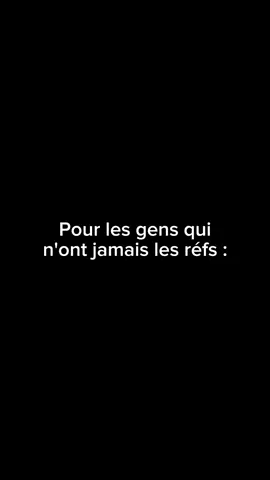 Pour ceux qui n'ont jamais les réfs :#humour #france #ref
