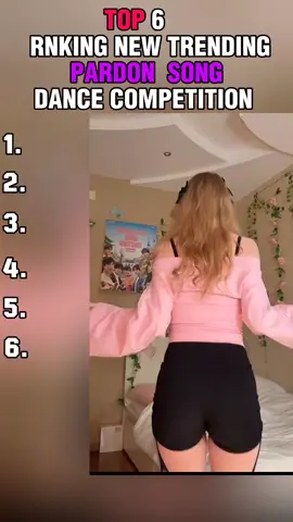 Ranking New Trending PARDON Song  Dance Competition❤️‍🔥📈🥵 alinasudets janice_yoong alinasudets viadivava yamin0241 pandora0586 #foryou #raking #videoviral #dancechallenge #foryoupage