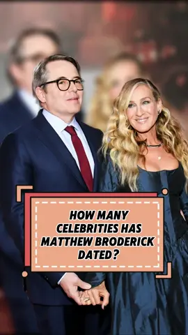 How many celebrities hasMatthew Broderick dated?#celebrity #celebrities #fyp #hollywood 