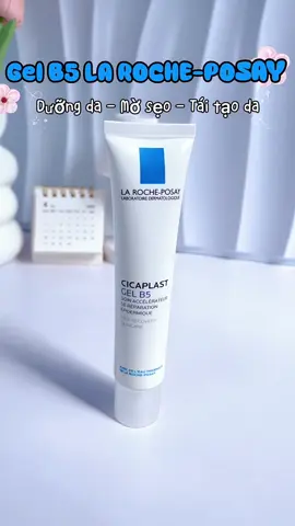 #gelduongb5 #larocheposay #xuhuongtiktok #skincareroutine #chamsocda 