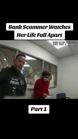 Bank Scammer Watches Her Life Fall Apart #policeofficer #police #cops #bodycam 