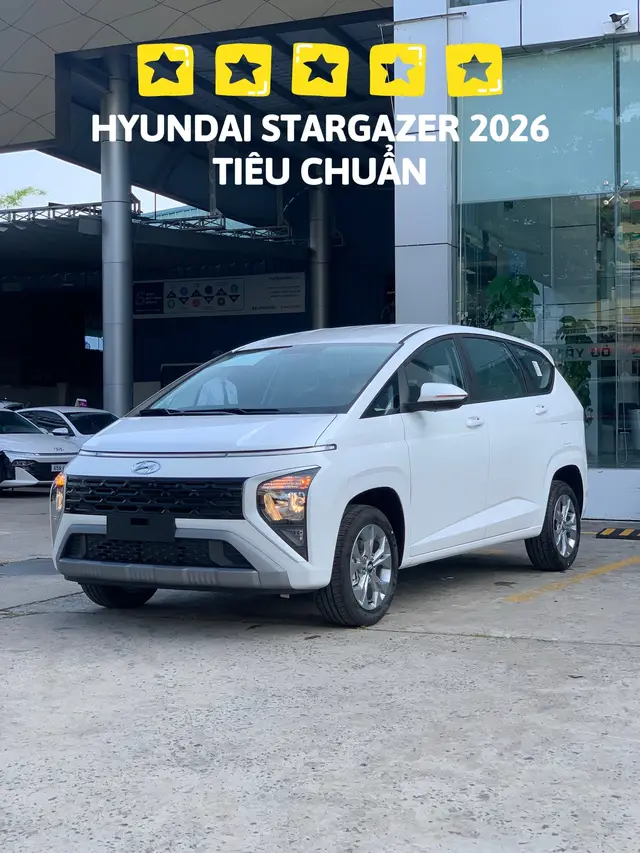 🚗  STARGAZER 2026 bản Tiêu Chuẩn  - GIÁ NIÊM YẾT 3 PHIÊN BẢN: ✅️Tiêu chuẩn: 489.000.000 vnđ 🎉 Ưu đãi tháng 3 - Tặng combo phụ kiện chính hãng - Tặng voucher bảo dưỡng miễn phí - Tặng gói loyalti 2.0... - Kết hợp chương trình nhà máy hỗ trợ. ------------------------------------------- - Hỗ trợ trả góp 80-85% -Thủ tục nhanh chóng không chứng minh nguồn thu - Thời gian cho vay lên đến 8 năm ☎️ Liên hệ ngay: 0986.840.730 để nhận báo giá chi tiết, thủ tục trả góp, hoặc đặt lịch lái thử miễn phí!  ========================      📌 Đại lý HYUNDAI TÂY ĐÔ 📍 Địa chỉ: 91 CMT8, phường Bình Thuỷ, Tp Cần Thơ #hyundaistargazer #hyundaicantho #HyundaiAccent #hyundaielantra #muabanoto 