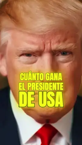 Cuánto gana el presidente de EEUU?? 