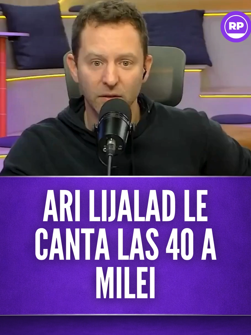 ARI LIJALAD LE CANTA LAS 40 A MILEI