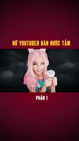 Tại sao nữ Youtuber này bán nước tắm của mình - Phần 1 #fyp #viral #beekhampha 