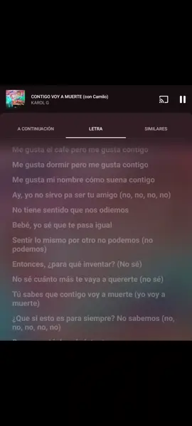 Contigo voy a muerte 💗💗 @Karol G @Camilo #🎧❤️‍ #paradedicar #letras #rolitas #reggaetonromantico 