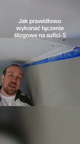 Jak prawidłowo wykonać łączenie ślizgowe na sufici-5