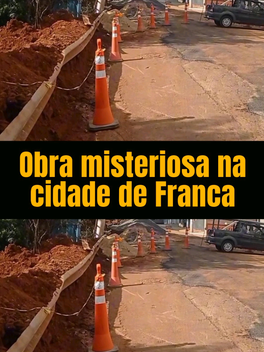 Obra misteriosa na cidade de Franca #francasp #franca #cidadedefranca #francadenuncia #prefeituradefranca 