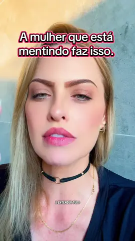 Se a mulher está mentindo ela faz isso … #fy #conquista #relacionamento #mentira 