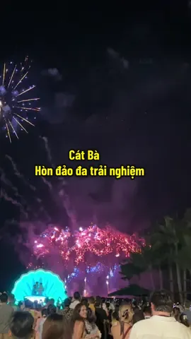 Khai Mạc chợ đêm Vui Fest và tổ chức bắn pháo hoa tại đảo Cát Bà.  Bắt đầu từ 25/4 các buổi tối thứ 3-5-7 pháo hoa sẽ bắn ở bãi biển mới xanh Island Cát Bà.  Cát Bà đang dần khẳng định vị thế là điểm đến số 1 miền Bắc. #dulichcatba #CheckinCatBa #catba #Biển 