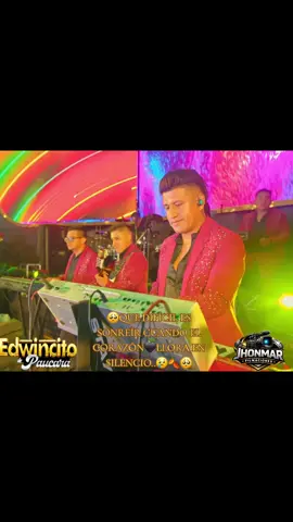 #comparteysigueme #CONCIERTO #comparteycomenta🙏🥰✨🌍🌟🎙️😥 EDWINCITO DE PAUCARÁ DIME PORQUE ESTAS LLORANDO NO TIENES POR QUE LLORAR😢🤍🤍🍂❤️🍻#JHONMARFILMACIÓNES #🤍✨ 