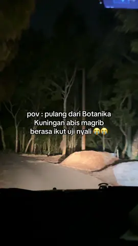 gak expect bakal segelap dan sesepi ini mana gak ada lampu🙏 #kuninganjawabarat #kuninganjabarhits #botanikakuningan 