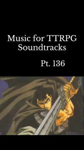 D&D music pt. 136, Berserk: Ghosts #dungeonmastertips #dndmusic #berserk #animemusic #worldbuilding 