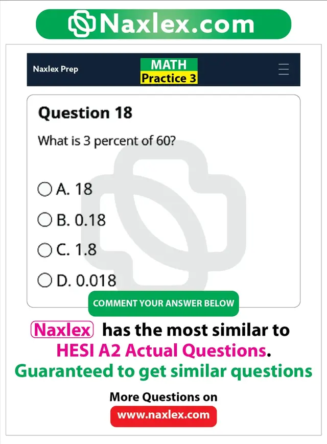 Naxlex HESI A2 Actual Maths practice 3 Questions 18. Get more questions @www.naxlex.com. #hesiexam #passthehesi #hesi7exam #futurenurse #hesi 