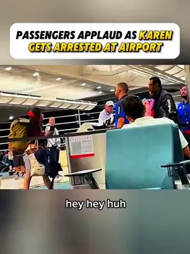 PASSENGERS APPLAUD AS KAREN GETS ARRESTED AT AIRPORT #trending #fbi #unitedstates #police #cops 