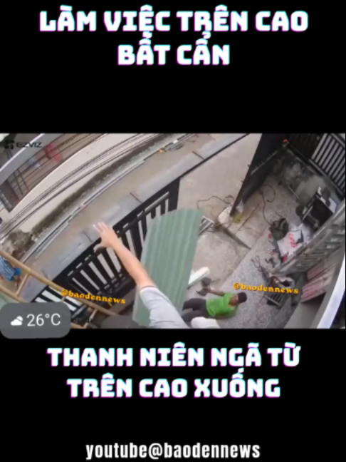❌LÀM VIỆC TRÊN CAO BẤT CẨN THANH NIÊN NHẬN CÁI KẾT ĐẮNG❌ #baodennews #viral #trending #fypシ #antoan 🚨 Theo dõi để cập nhật tin nhanh mỗi ngày