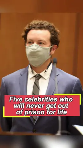 Five celebrities who will never get out of prison for life—the last one committed a crime that no one can forgive.#usa#Dannymasterson#fyp#crime#celebrity